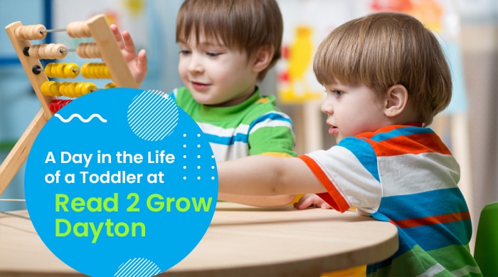 A Day in the Life of a Toddler at Read 2 Grow Dayton